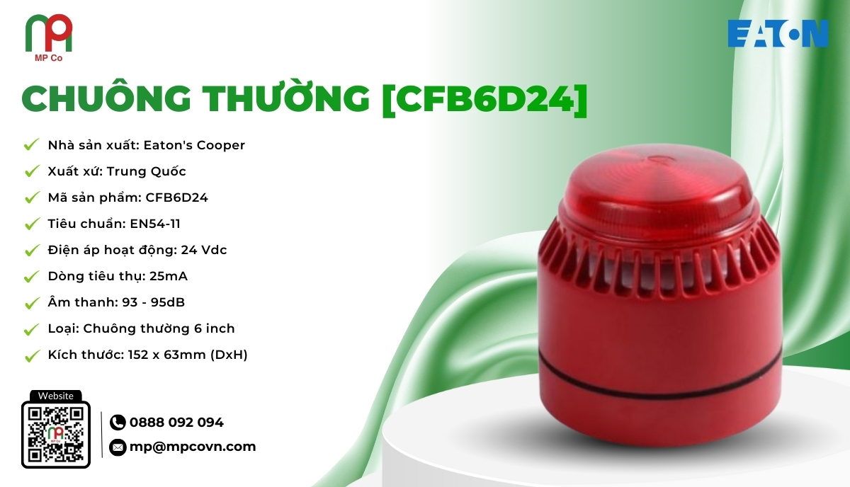 Chuông thường CFB6D24, sản xuất bởi Eaton's Cooper (Trung Quốc), là lựa chọn lý tưởng cho các công trình yêu cầu hiệu suất ổn định, dễ thi công và âm thanh lớn, rõ ràng.