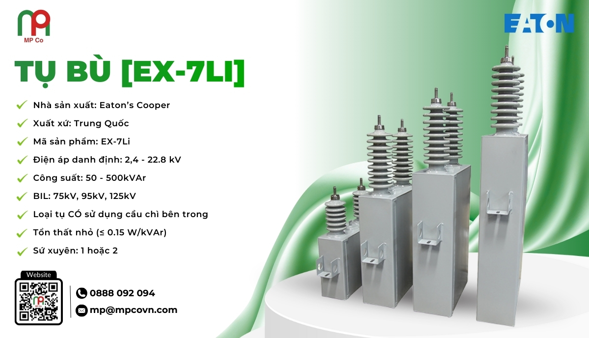 Tụ bù EX-7Li là thiết bị chuyên dụng được sản xuất bởi Eaton’s Cooper, dùng để bù công suất phản kháng, giúp cải thiện hệ số công suất và giảm tổn thất điện năng cho hệ thống điện.