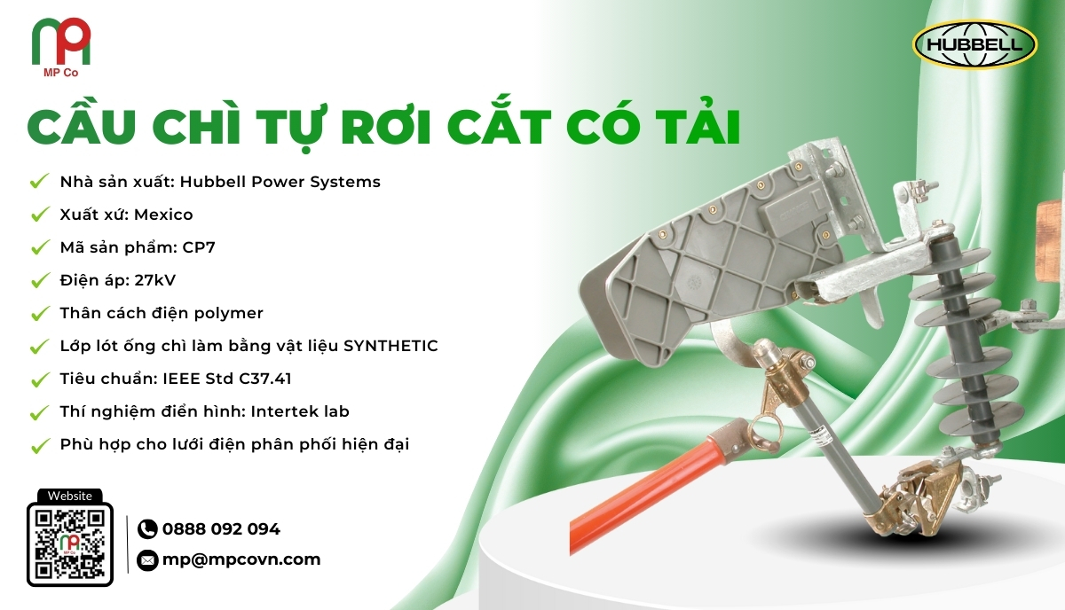 Cầu chì tự rơi cắt có tải CP7 là giải pháp bảo vệ lý tưởng cho hệ thống lưới điện trung thế 27kV, đặc biệt trong các điểm nhánh, trạm biến áp và đường dây phân phối trên không.